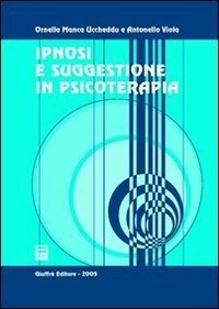 Ipnosi e suggestione in psicoterapia