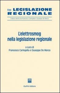 L'elettrosmog nella legislazione regionale