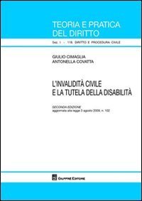 L'invalidità civile e la tutela della disabilità