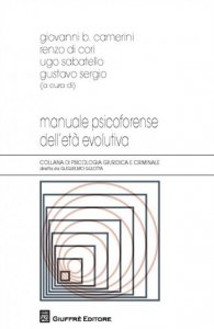 Manuale psicoforense dell'età evolutiva