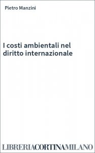 I costi ambientali nel diritto internazionale