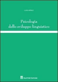 Psicologia dello sviluppo linguistico