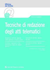 Tecniche di redazione dell'atto telematico