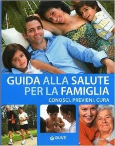 Guida alla salute della famiglia. Visualizza, cura, previeni