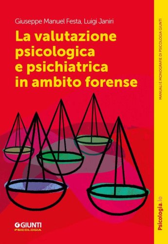 Libri Criminologia / psichiatria forense: Novità e Ultime Uscite