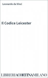 Il Codice Leicester
