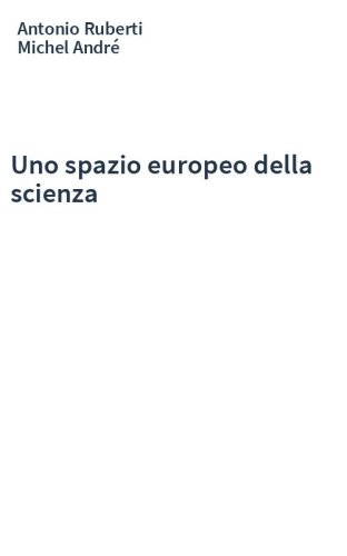 Uno spazio europeo della scienza