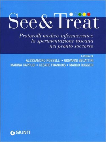 See & treat. Protocolli medico-infermieristici: la sperimentazione toscana nei pronto soccorso