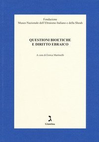 Questioni bioetiche e diritto ebraico