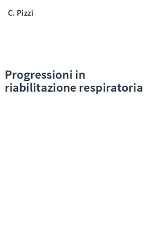 Progressioni in riabilitazione respiratoria