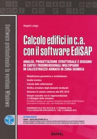 Calcolo edifici in c.a. con il software EdiSAP. Analisi, progettazione strutturale e disegno di edifici tridimensionali multipiano in calcestruzzo armato in zona sismica
