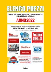 Elenco prezzi. Nuovo prezzario unico per i lavori pubblici nella regione siciliana 2022