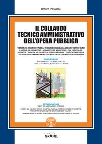 Il collaudo tecnico amministrativo dell'opera pubblica