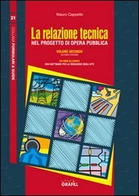 La relazione tecnica nel progetto dell'opera pubblica
