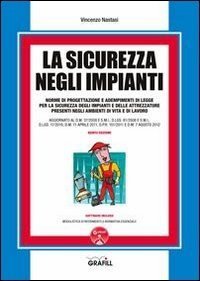 La sicurezza negli impianti