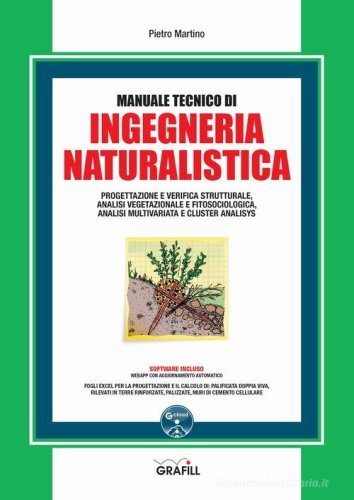 Manuale tecnico di ingegneria naturalistica