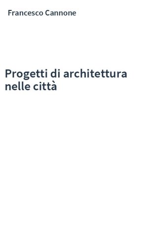 Progetti di architettura nelle città