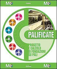 Palificate. Progetto e calcolo di palificate