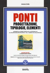 Ponti. Progettazione, tipologie, elementi