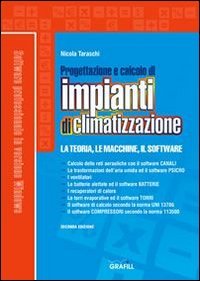 Progettazione e calcolo di impianti di climatizzazione