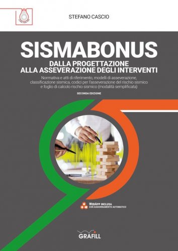 Sismabonus. Dalla progettazione alla asseverazione degli interventi