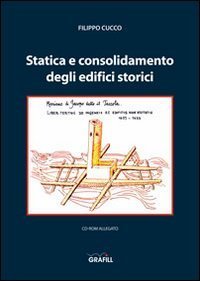 Statica e consolidamento degli edifici storici