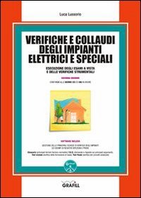 Verifiche e collaudi degli impianti elettrici e speciali