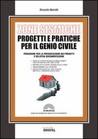 Zone sismiche. Progetti e pratiche per il genio civile
