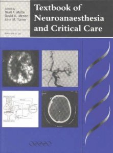 Textbook of Neuroanaesthesia and Critical Care