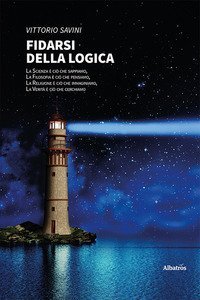 Fidarsi della logica