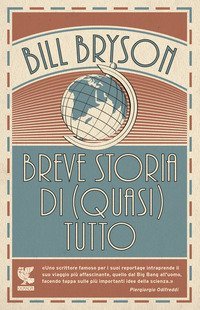 Breve storia di (quasi) tutto
