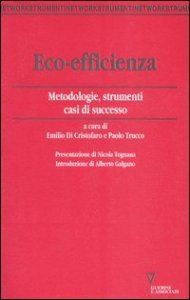 Eco-efficienza. Metodologie, strumenti, casi di successo