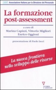 La formazione post-assessment. Metodo ed esperienze