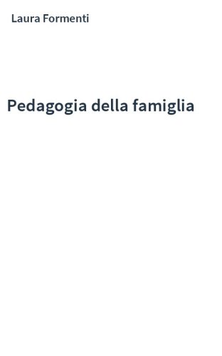 Pedagogia della famiglia