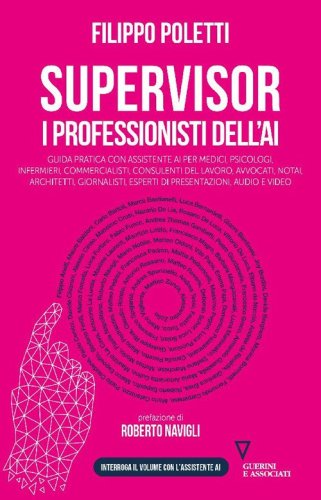 Supervisor. I professionisti dell'AI