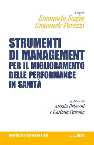 Strumenti di management per il miglioramento delle performance in sanità