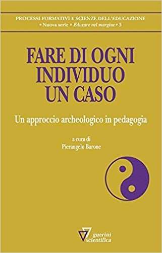 Fare di ogni individuo un caso