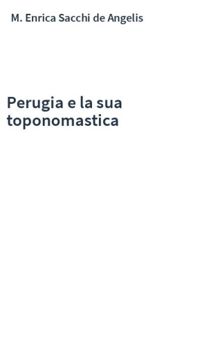 Perugia e la sua toponomastica