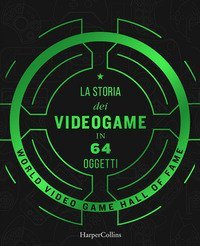 La storia dei videogame in 64 oggetti