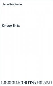 Know this