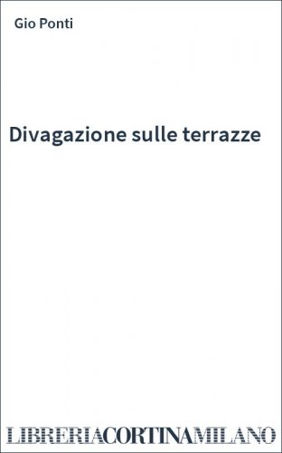 Divagazione sulle terrazze