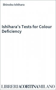 Ishihara's Tests for Colour Deficiency