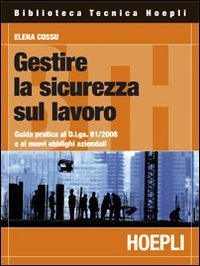 Gestire la sicurezza sul lavoro