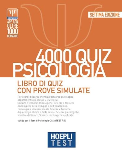 Hoepli test. 5000 quiz psicologia. Libro di Quiz con prove simulate