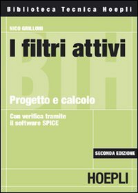 I filtri attivi. Progetto e calcolo