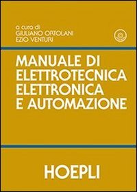 Manuale di elettrotecnica, elettronica e automazione