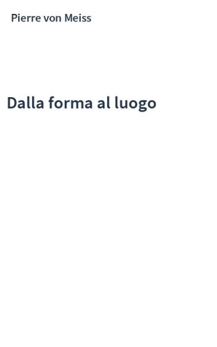 Dalla forma al luogo