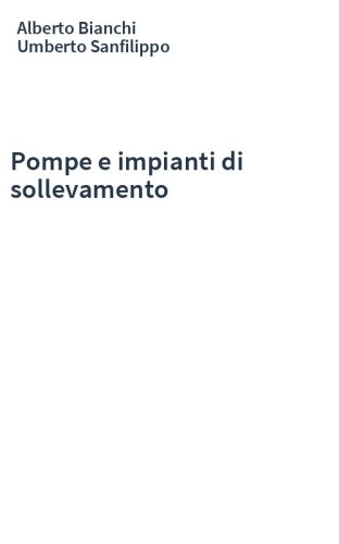 Pompe e impianti di sollevamento
