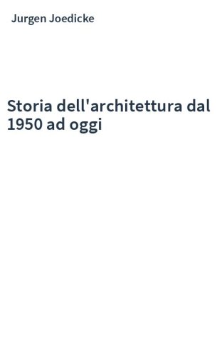 Storia dell'architettura dal 1950 ad oggi