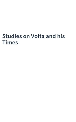 Studies on Volta and his Times